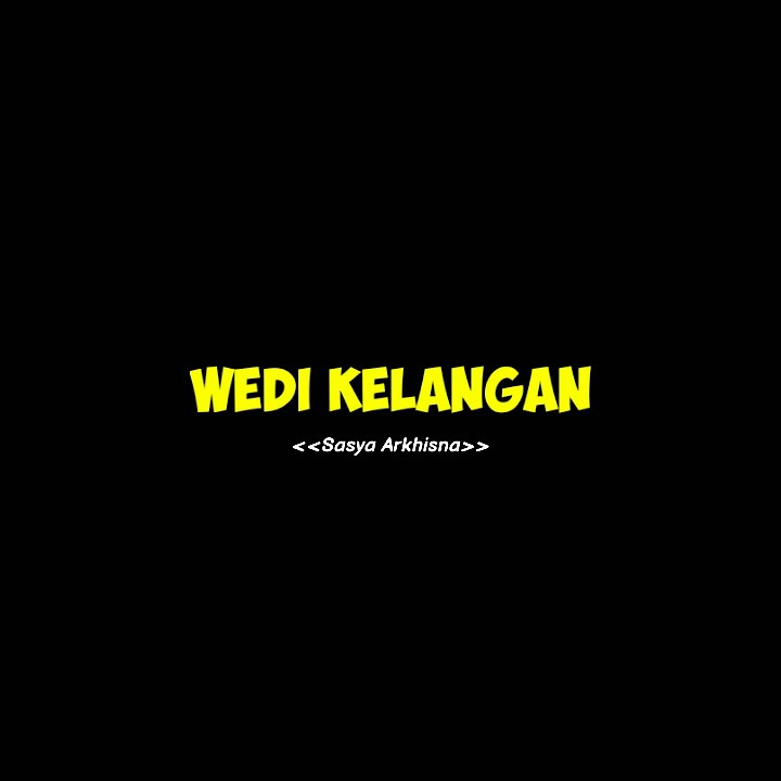 Mentahan lirik WEDI KELANGAN (Sasya Arkhisna)