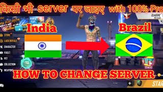 how to change server in free fire// server kaisa change kara 2020 100% Prof 