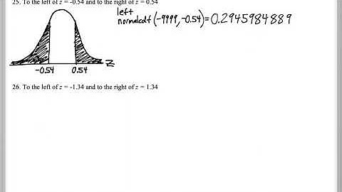 Math 209 : 6.1 #25, #26 (Statistics Tutorial : The Standard Normal Distribution, normalcdf)