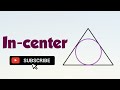 Incenter|Incircle|Inradius|logicxonomy|shorts
