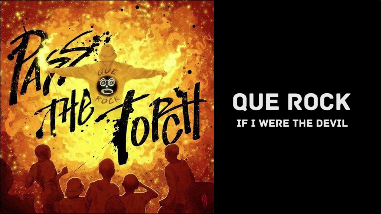 QUE ROCK - IF I WERE THE DEVIL