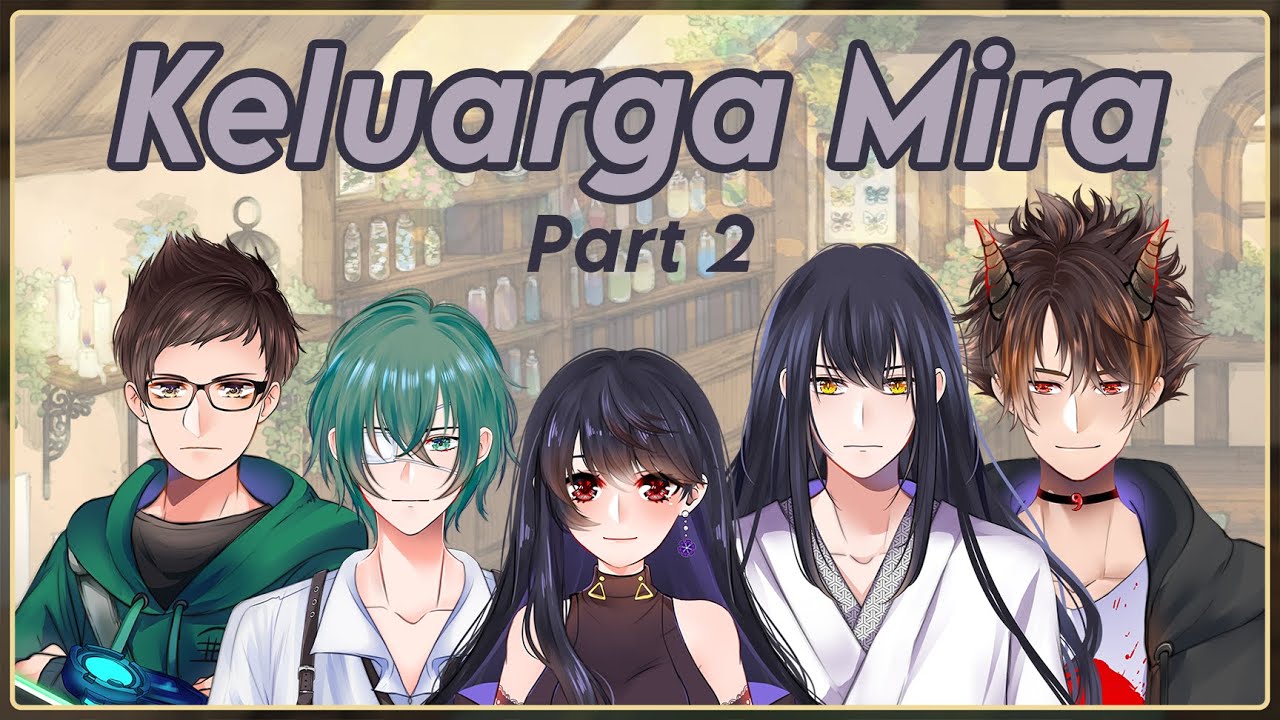 【PODCAST】Keluarga Mira (Part 2) ft Giran & Ryuuji Noegraha — VTuber Indonesia