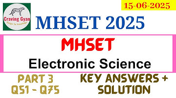 MHSET Electronic Science paper Exam dated 15th June 2025 Part 3 (Q51 - Q75) | Craving Gyan