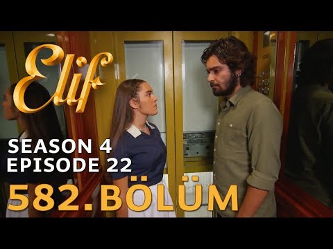 Elif 582. Bölüm | Season 4 Episode 22