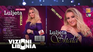 Luljeta Shala - Qka je ti