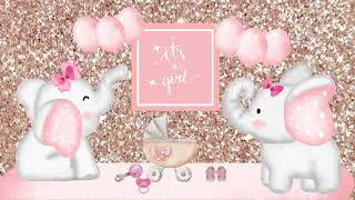 Baby Shower Ambience | Baby Shower Background | It's a Girl screenshot 2