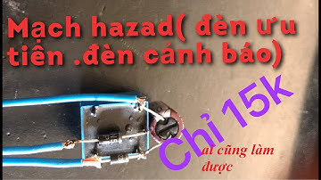 Chia sẻ #8 | hàn mạch hazad - đèn ưu tiên - đèn cảnh báo sử dụng cho xe máy