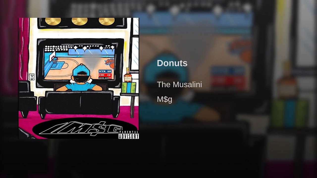 Watch The Musalini - Donuts on YouTube Watch The Musalini - Donuts on YouTube