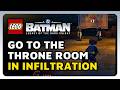How To Go To The Throne Room in Infiltration Mission - LEGO Batman: Legacy Of The Dark Knight