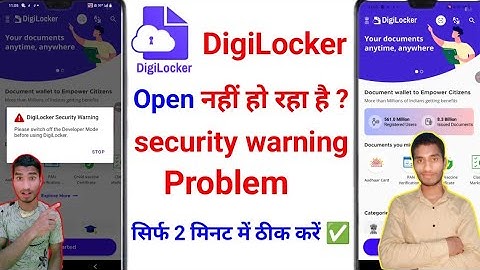 digilocker security warning | digilocker open nahi ho raha hai please switch off developer mode