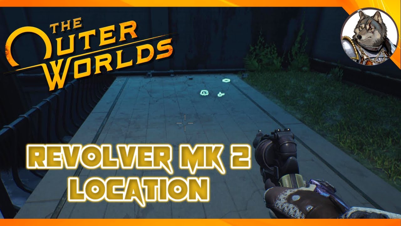 THE OUTER WORLDS Revolver MK 2 Weapon Location YouTube