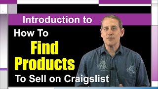 Craigslist Complete Course Lecture 23: Find Something To Sell