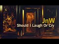 JnW - Should I Laugh Or Cry (ABBA Cover) #ABBA Our#ABBAVoyage #ShouldILaughOrCry #ABBACover #JnW