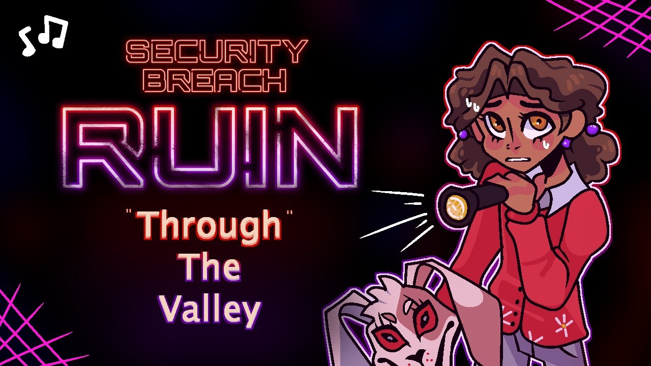 FNAF SECURITY BREACH RUIN DLC SONG