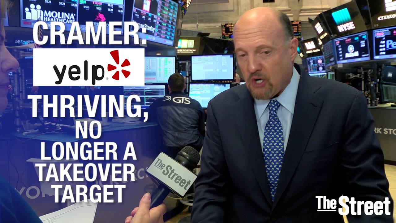 TheStreet: Yelp Thriving, No Longer a Takeover Target says Jim Cramer TheStreet: Yelp Thriving, No Longer a Takeover Target says Jim Cramer