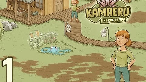 A New Beginning | Kamaeru, A Frog Refuge Ep. 1