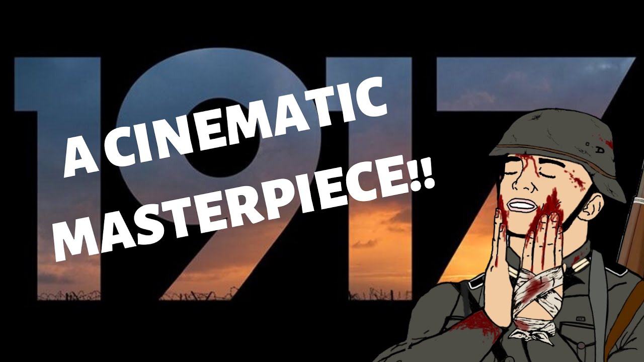 Why 1917 is a cinematic masterpiece 1917 Review Film Mastery - YouTube