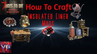 7 Days to Die | How To Craft Insulated Liner Mods #7DaysToDie #7DTD #Shorts