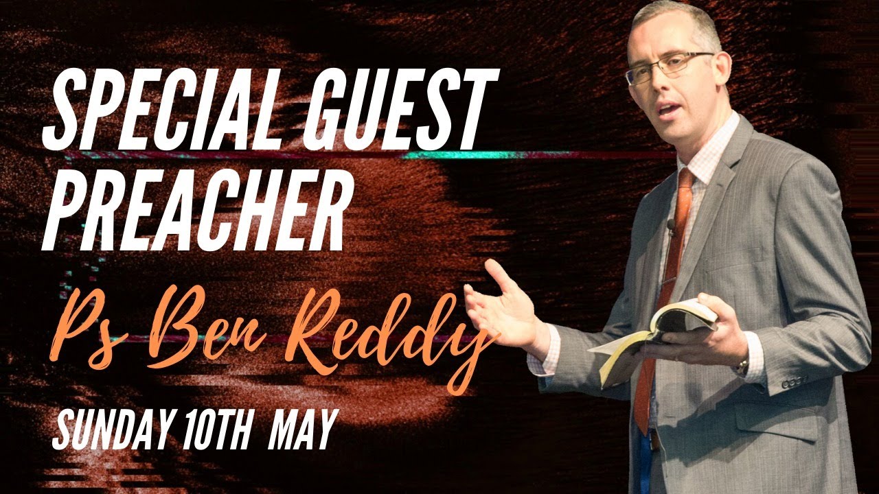 GUEST PREACHER | April 26 | 6:30 PM | Ps. Ben Reddy - YouTube