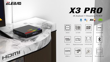 New X3PRO Amlogic S905X4 Android 10/11 HDR SRGB TV Box manufacture from Elebao