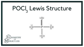 POCl3 Lewis Structure (Phosphoryl Chloride) Pocl3 Lewis Structure How To Draw The Lewis Structure For Pocl3