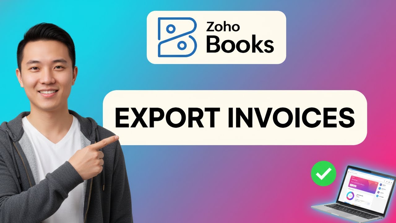 How to EXPORT INVOICES in Zoho Books (Step by Step) - YouTube
