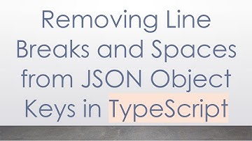 Removing Line Breaks and Spaces from JSON Object Keys in TypeScript