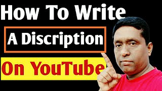 How to Write Best Description for YouTube, how to write description for YouTube, YouTube tips,