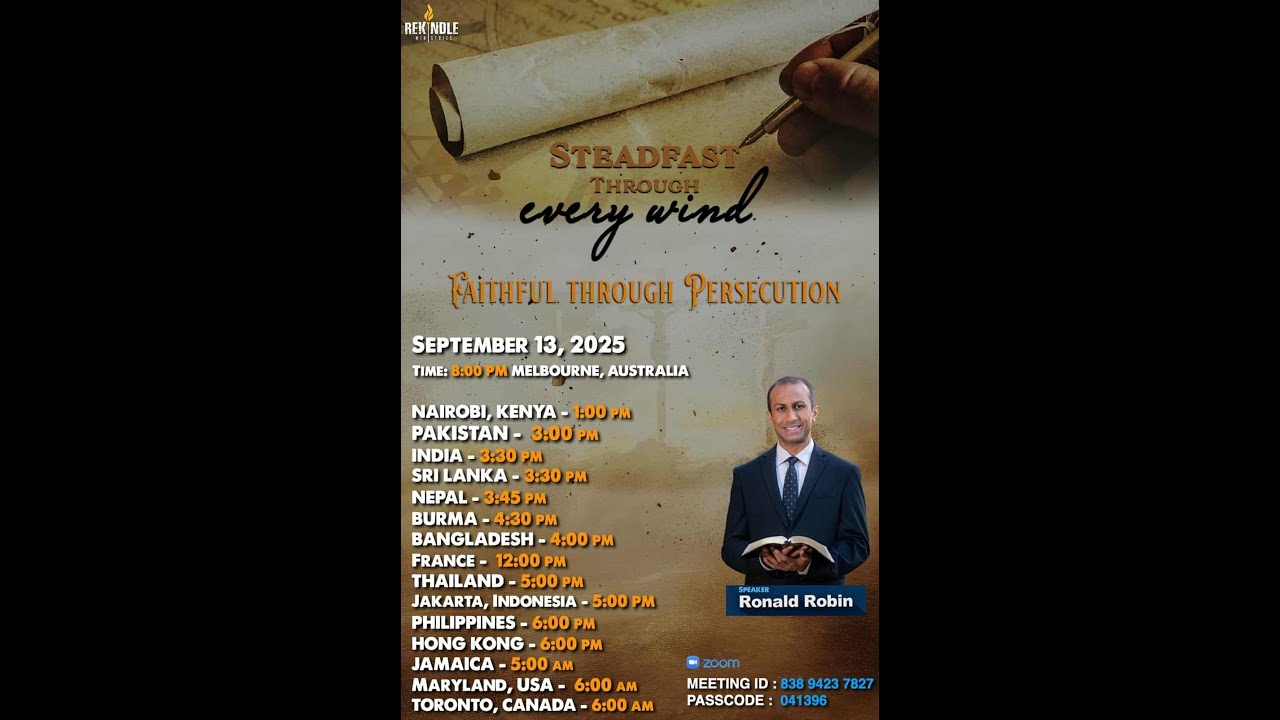 STEADFAST THROUGH every wind - FAITHFUL THROUGH PERSECUTION - 13 SEPTEMBER 2025