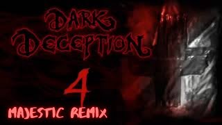 Dark Deception - Patient Transfer (Majestic Remix)