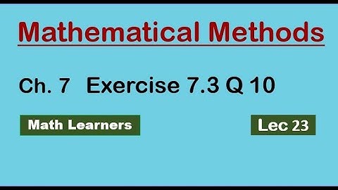 Ch 7 Inner product spaces Lec 23 Exercise 7.3 Q 10.