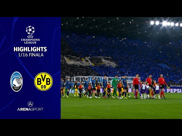 Atalanta - Borussia Dortmund 4:1 | UEFA CHAMPIONS LEAGUE (plej-of) | 25. februar 2026.