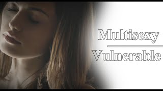 ✦ Multisexy || Hot & Vulnerable [0,3K]