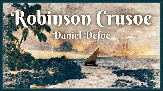 Robinson Crusoe - Daniel Defoe - Full Audiobook (Part 5)