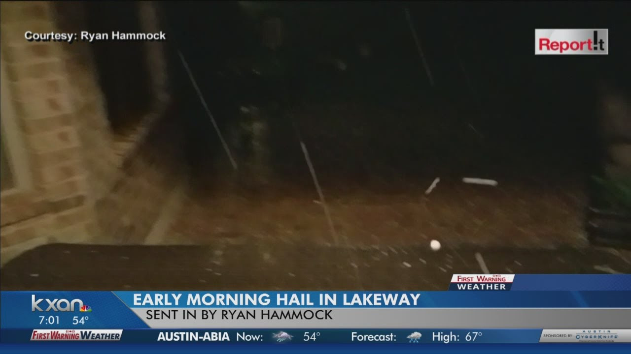 Hail hits Lakeway in early morning hours