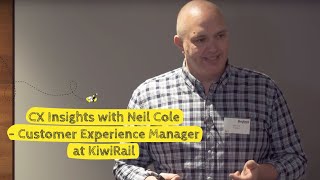 CX Insights with Neil Cole - Customer Experience Manager at Kiwirail