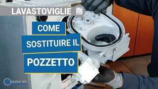 Come sostituire il pozzetto della lavastoviglie - guida per riparare la lavastoviglie