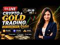 TRADE WITH NEHA Live Gold & Bitcoin & Ethereum Chart Analysis