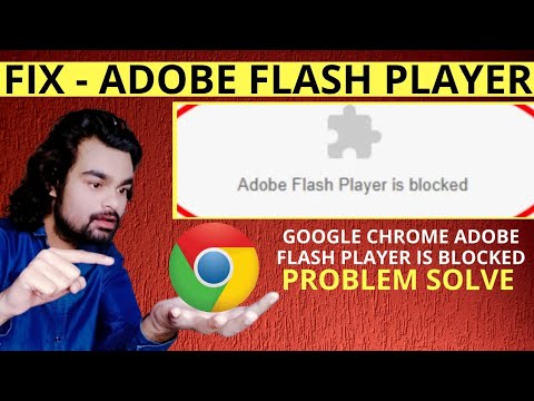 Google Chrome Adobe Flash Player Is Blocked Problem Solve Fix Adobe Flash Player 2021 Youtube