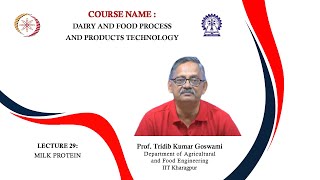 Lecture 29 : Milk Protein