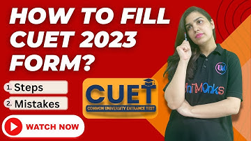 How to fill CUET 2023 application form | Mistakes to avoid #cuet2023 #exam #applicationform