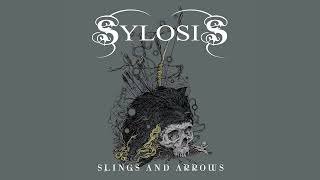 Sylosis - Slings and Arrows