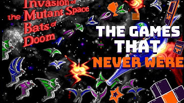 EP. 1 - Invasion of the Mutant Space Bats of DOOM [The Games that Never Were]