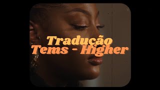 Tems - Higher ( Live Performance ) - [ TRADUÇÃO ] =0024=