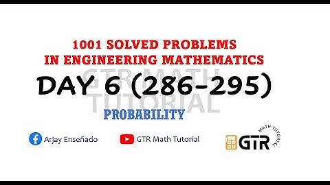 Probability | 1001 SOLVED PROBLEMS IN ENGINEERING MATHEMATICS | Day 6 #286-295