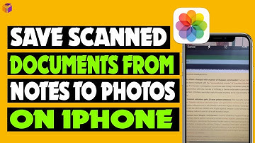 How to Save Scanned Documents from Notes to Photos on iPhone 2023