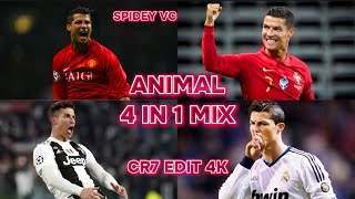 Animal 4 In 1 Bgm Mix l Cristiano Ronaldo Edit 4K l Resimi