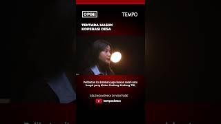 Opini Tempo  Keterlibatan Tni Di Koperasi Desa Merah Putih