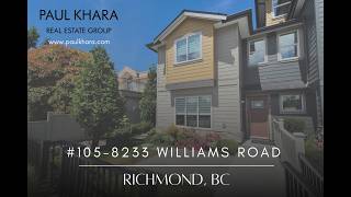 Luxury 2 Story End Unit Townhouse | #105 - 8233 Williams Road KINGZ COURT | Paul Khara Real Estate
