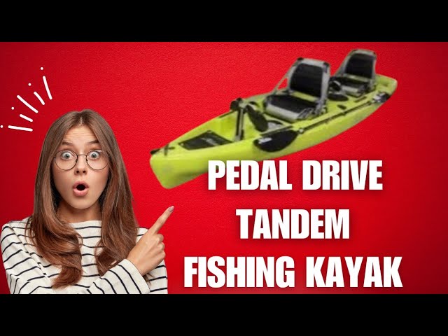 Best Tandem Pedal kayak  Hobie fishing kayak. 